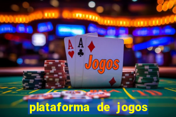 plataforma de jogos que da dinheiro no cadastro sem deposito